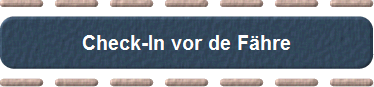 Check-In vor de Fhre