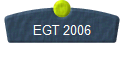 EGT 2006