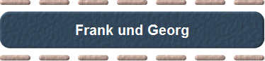 Frank und Georg