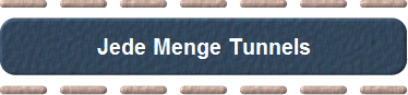 Jede Menge Tunnels