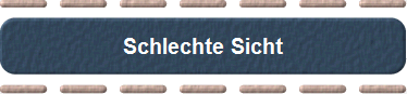 Schlechte Sicht