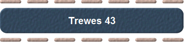 Trewes 43